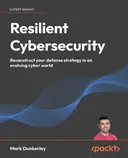 Cover image for Resilient Cybersecurity