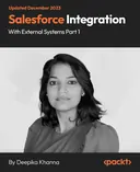 Cover image for Salesforce Integration With External Systems Part 1