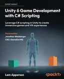 Cover image for Unity 6 Game Development with C# Scripting
