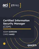 Cover image for Certified Information Security Manager (CISM)