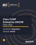 Cover image for Cisco CCNP Enterprise ENCOR (350-401)