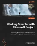 Cover image for Working Smarter with Microsoft Project