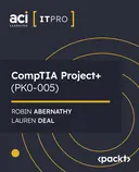 Cover image for CompTIA Project+ (PK0-005)