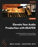 Cover image for Elevate Your Audio Production with REAPER
