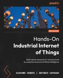 Cover image for Hands-On Industrial Internet of Things