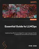 Cover image for Essential Guide to LLMOps
