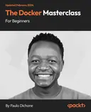 Cover image for The Docker Masterclass for Beginners