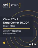 Cover image for Cisco CCNP Data Center DCCOR (350-601)