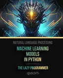 Cover image for Natural Language Processing - Machine Learning Models in Python