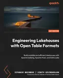 Cover image for Engineering Lakehouses with Open Table Formats