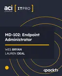 Cover image for MD-102: Endpoint Administrator