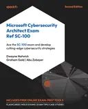 Cover image for Microsoft Cybersecurity Architect Exam Ref SC-100