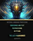 Cover image for Natural Language Processing - Embeddings and Text Preprocessing in Python