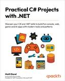 Cover image for Practical C# Projects with .NET