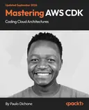 Cover image for Mastering AWS CDK - Coding Cloud Architectures