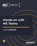 Cover image for Hands-on with MS Teams
