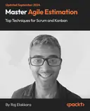 Cover image for Master Agile Estimation - Top Techniques for Scrum and Kanban