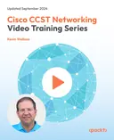 Cover image for Cisco CCST Networking - Video Training Series