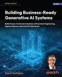 Cover image for Building Business-Ready Generative AI Systems