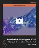 Cover image for JavaScript Prototypes 2025 - A Complete Course to Benefit You The Most