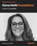 Cover image for Game Math Foundations - Unity 6 Compatible