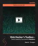 Cover image for Web Hacker's Toolbox - Tools Used by Successful Hackers