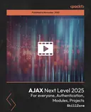 Cover image for AJAX Next level 2025 - For everyone, Authentication, Modules, Projects