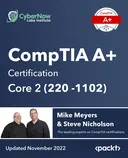 Cover image for CompTIA A+ Certification Core 2 (220-1102)