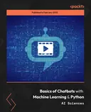 Cover image for Basics of Chatbots with Machine Learning & Python