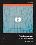 Cover image for Fundamentals of Machine Learning