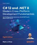 Cover image for C# 12 and .NET 8 – Modern Cross-Platform Development Fundamentals