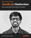 Cover image for JavaScript Masterclass - Zero to Job-Ready with Hands-On Projects