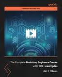 Cover image for The Complete Bootstrap Beginners Course with 100+ examples