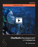 Cover image for Chatbots Development with Amazon Lex