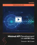 Cover image for Minimal API Development with ASP.NET Core