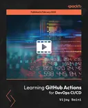 Cover image for Learning GitHub Actions for DevOps CI/CD