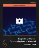 Cover image for Burp Suite Unfiltered - Go from a Beginner to Advanced