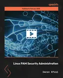 Cover image for Linux PAM Security Administration