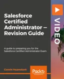 Cover image for Salesforce Certified Administrator - Revision Guide