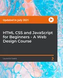 Cover image for HTML CSS and JavaScript for Beginners - A Web Design Course