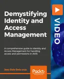 Cover image for Demystifying Identity and Access Management