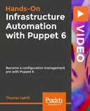 Cover image for Hands-On Infrastructure Automation with Puppet 6