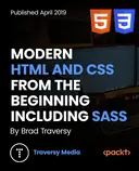 Cover image for Modern HTML and CSS From The Beginning (Including Sass)