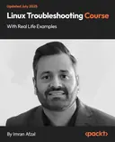 Cover image for Linux Troubleshooting Course with Real Life Examples