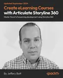 Cover image for Create eLearning Courses with Articulate Storyline 360