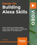 Cover image for Hands-on Building Alexa Skills