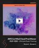 Cover image for AWS Certified Cloud Practitioner (CLF-C02) - Ultimate Exam Training