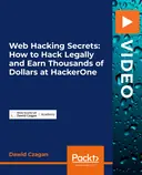 Cover image for Web Hacking Secrets - How to Hack Legally and Earn Thousands of Dollars at HackerOne