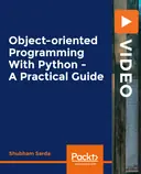 Cover image for Object-oriented Programming with Python - A Practical Guide