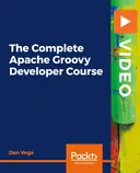 Cover image for The Complete Apache Groovy Developer Course
